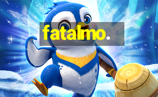 fatalmo.