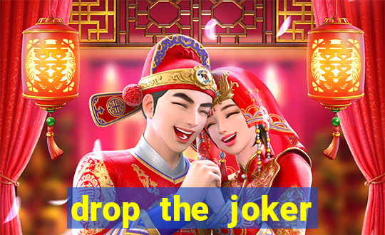 drop the joker slot free play