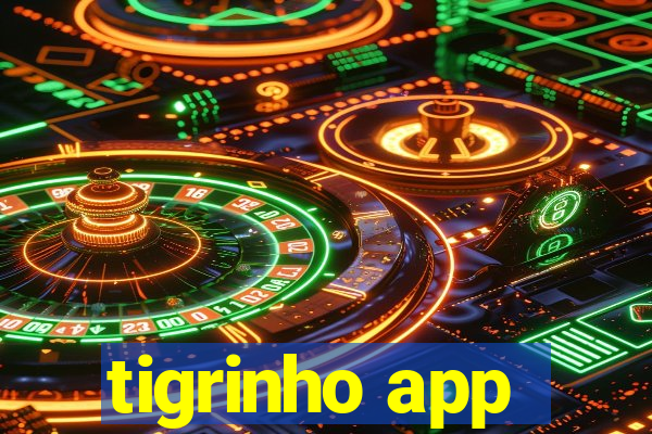 tigrinho app