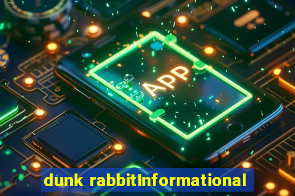 dunk rabbitInformational