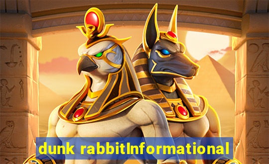 dunk rabbitInformational