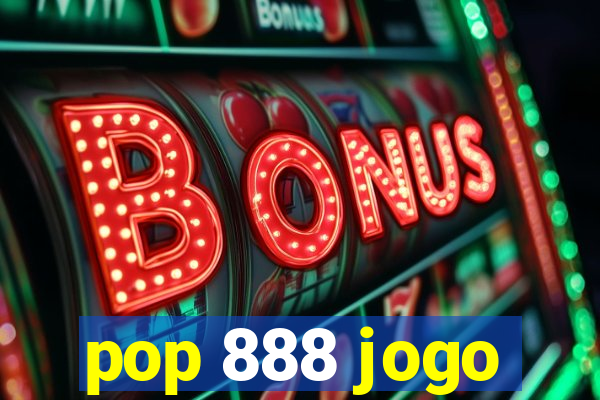 pop 888 jogo