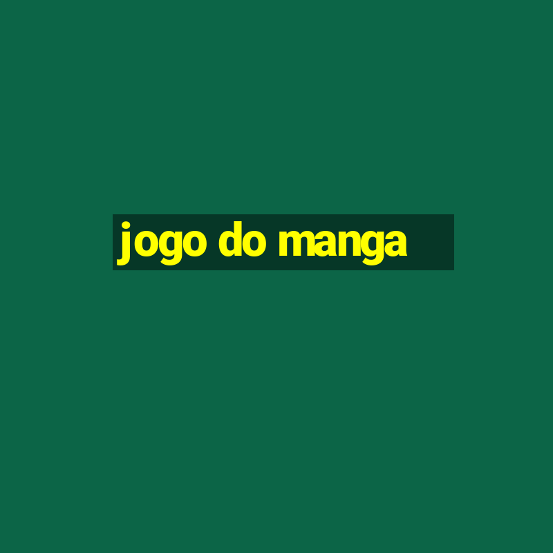 jogo do manga