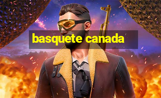 basquete canada