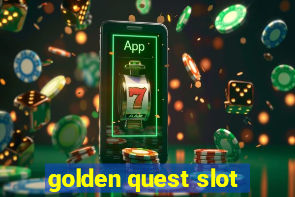 golden quest slot