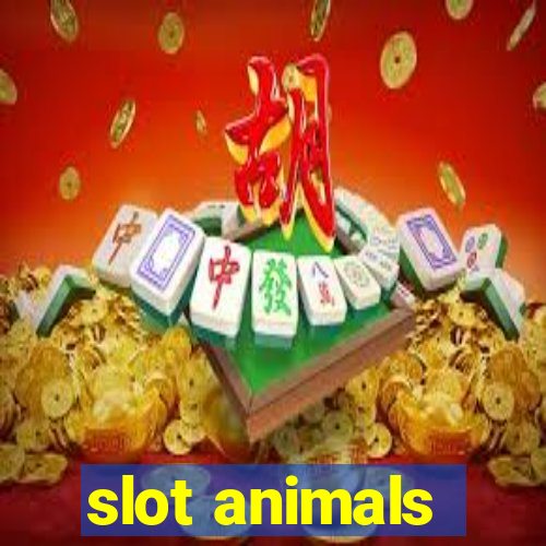 slot animals