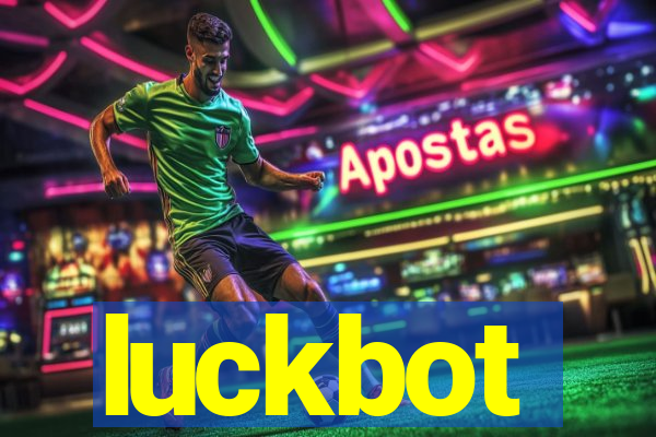 luckbot