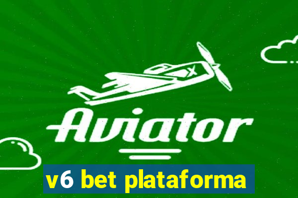 v6 bet plataforma