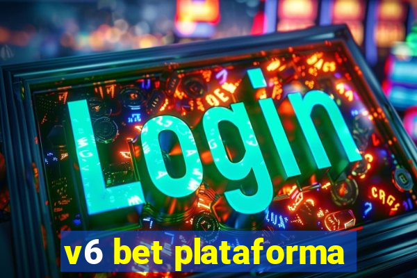 v6 bet plataforma