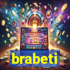 brabeti