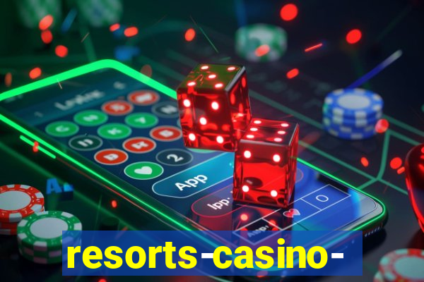 resorts-casino-hotel