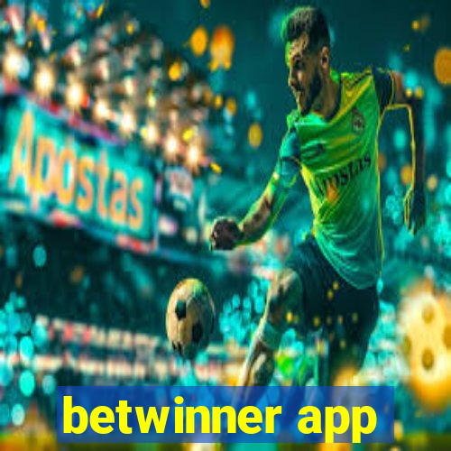 betwinner app