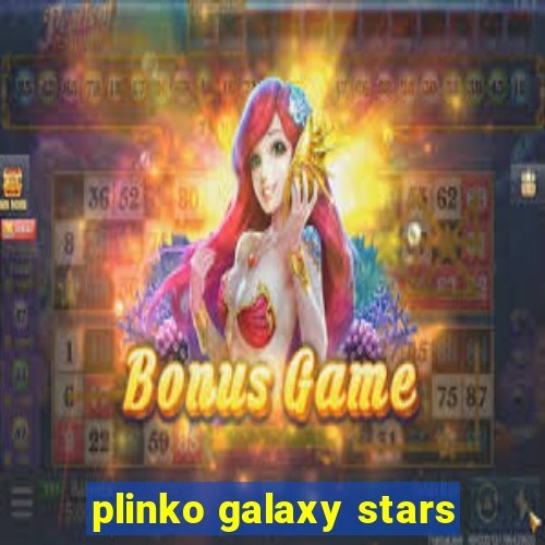 plinko galaxy stars