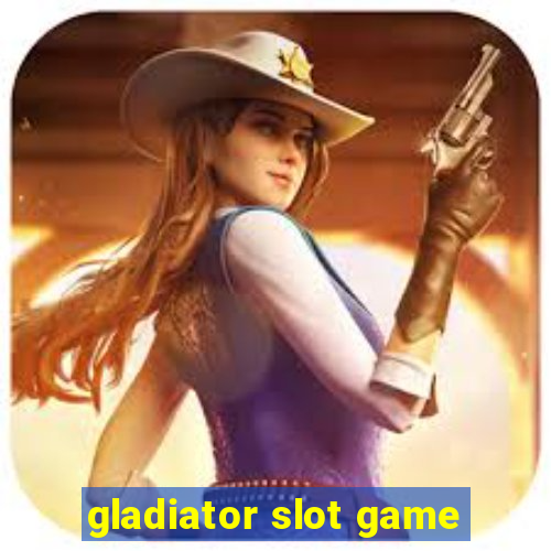 gladiator slot game