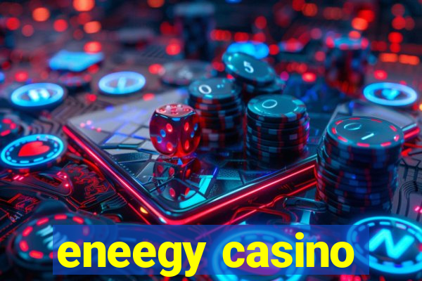 eneegy casino