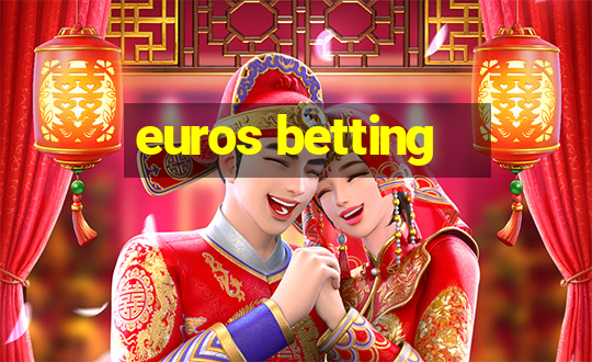 euros betting