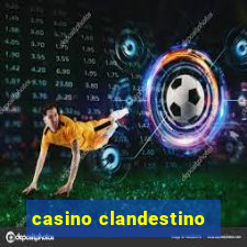 casino clandestino