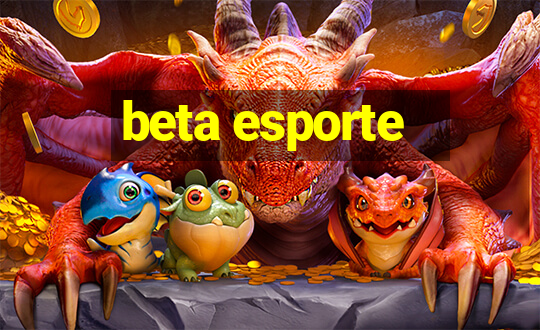 beta esporte