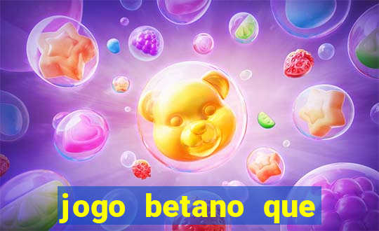 jogo betano que mais paga