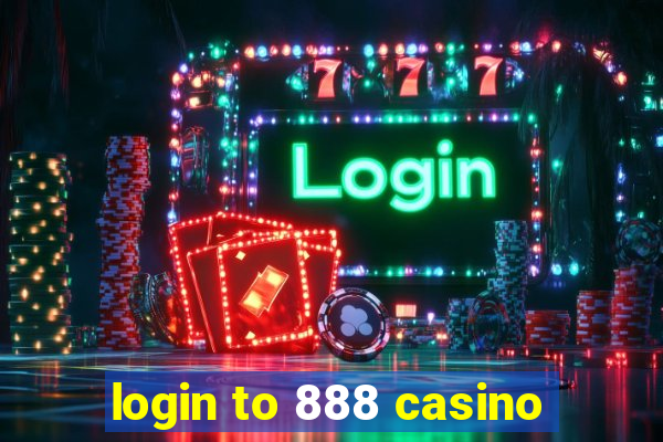 login to 888 casino