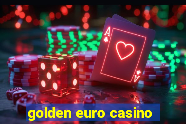 golden euro casino