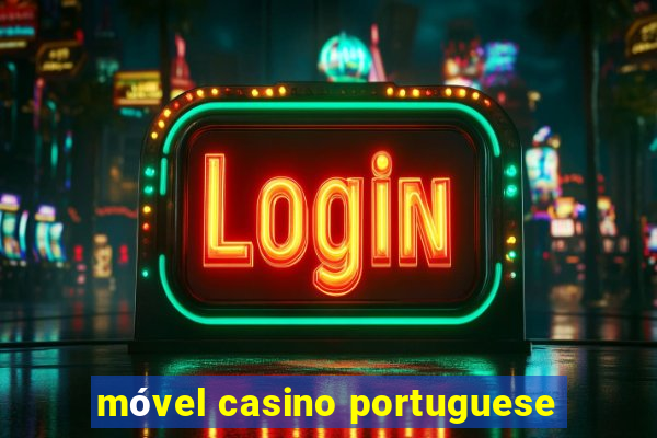 móvel casino portuguese