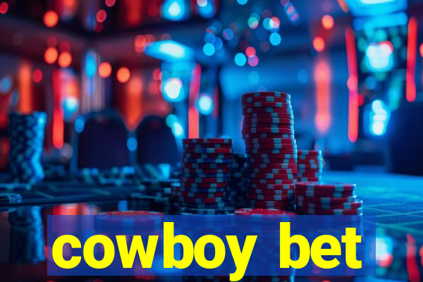 cowboy bet