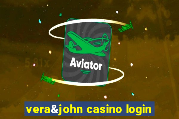 vera&john casino login