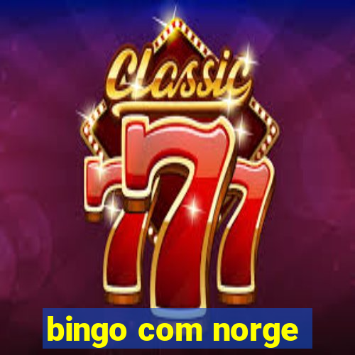 bingo com norge