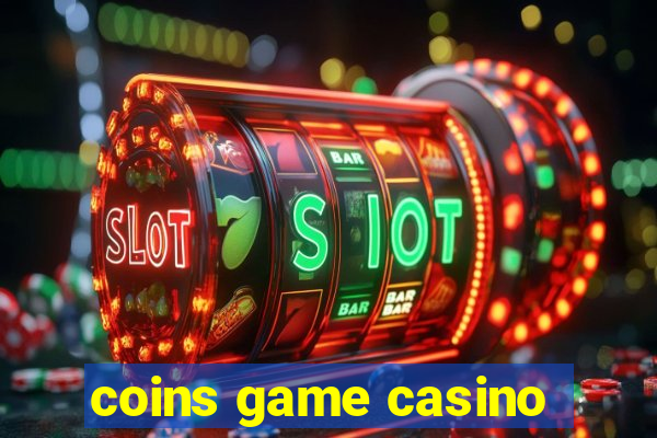 coins game casino