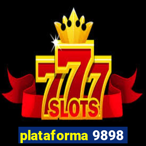 plataforma 9898