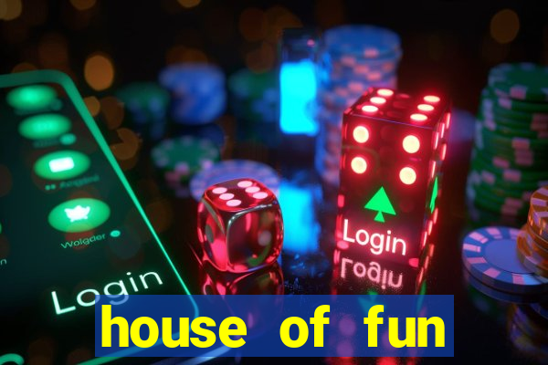 house of fun casino slots