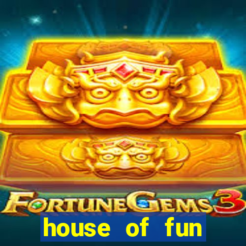 house of fun casino slots