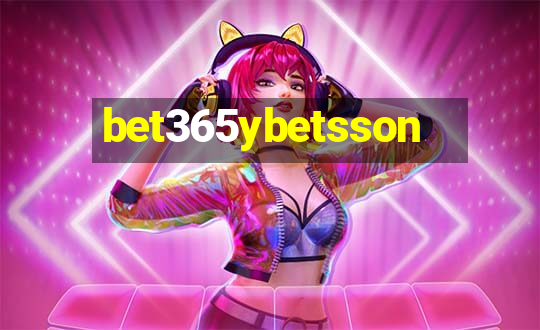 bet365ybetsson