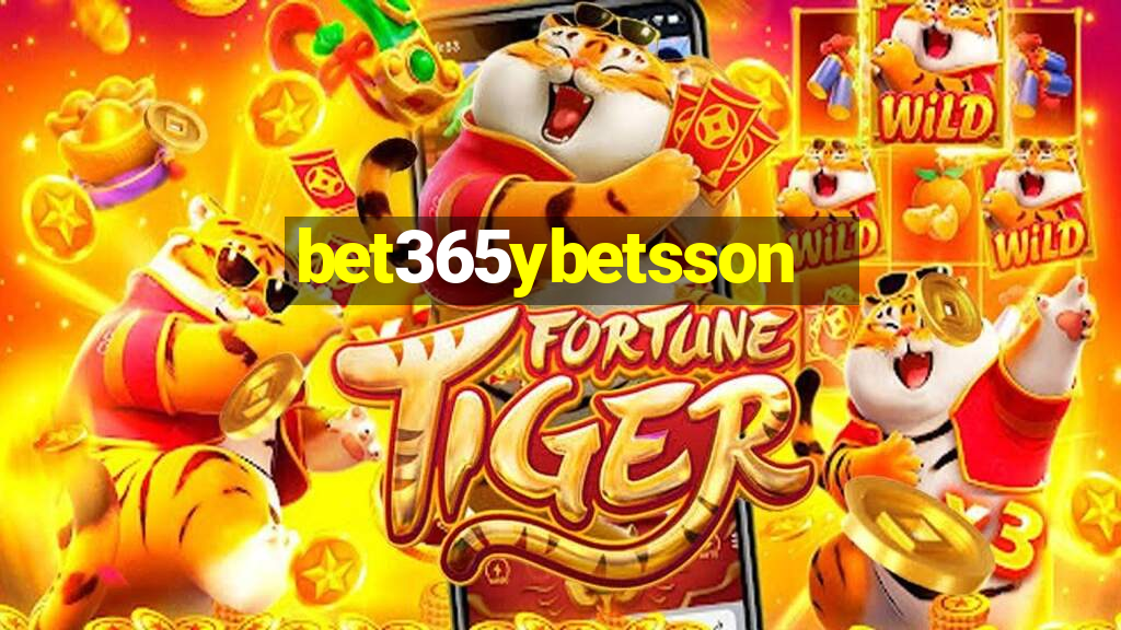 bet365ybetsson