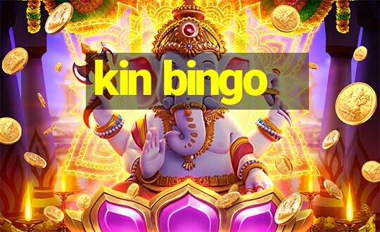 kin bingo