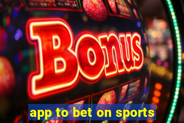 app to bet on sports