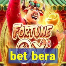 bet bera