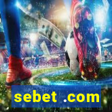 sebet .com