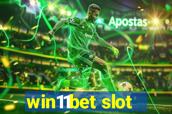 win11bet slot