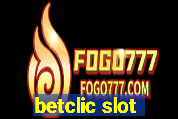 betclic slot