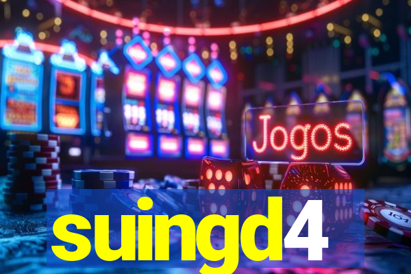 suingd4