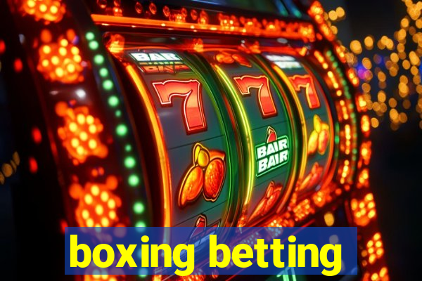 boxing betting