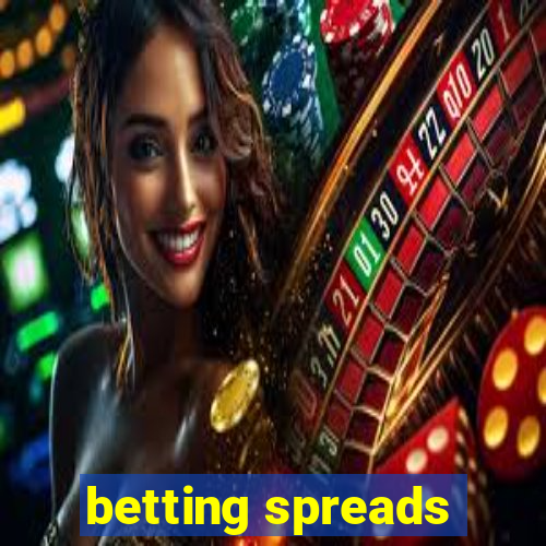 betting spreads