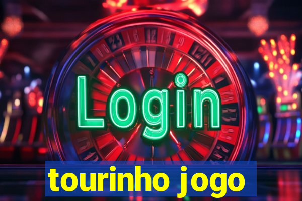 tourinho jogo