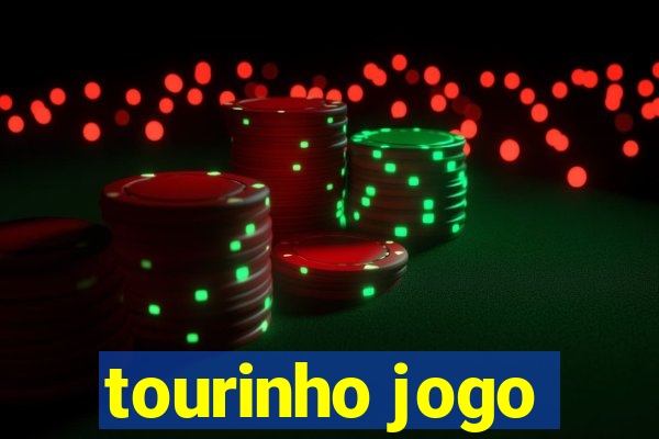 tourinho jogo