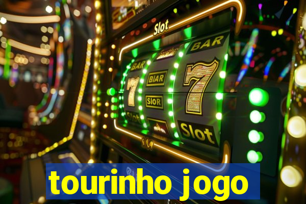 tourinho jogo