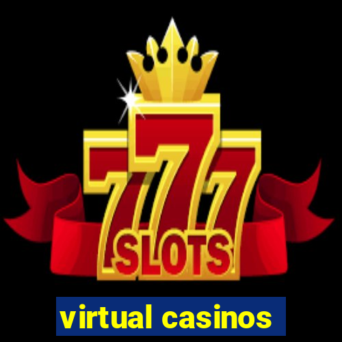 virtual casinos