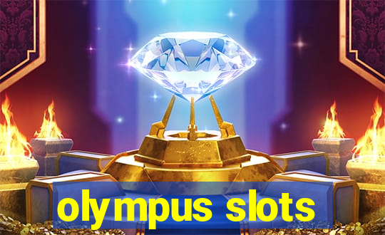 olympus slots