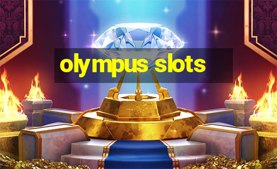 olympus slots